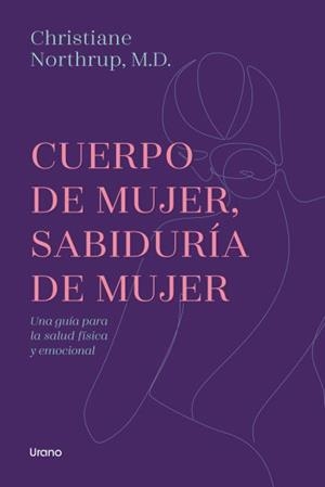 CUERPO DE MUJER, SABIDURÍA DE MUJER | 9788417694319 | NORTHRUP, CHRISTIANE | Llibres Parcir | Llibreria Parcir | Llibreria online de Manresa | Comprar llibres en català i castellà online