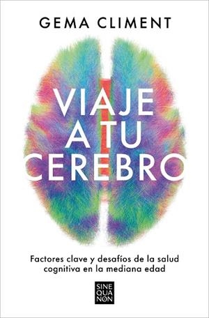 VIAJE A TU CEREBRO | 9788466677295 | CLIMENT, GEMA | Llibres Parcir | Librería Parcir | Librería online de Manresa | Comprar libros en catalán y castellano online