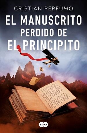 EL MANUSCRITO PERDIDO DE EL PRINCIPITO | 9788491296157 | PERFUMO, CRISTIAN | Llibres Parcir | Llibreria Parcir | Llibreria online de Manresa | Comprar llibres en català i castellà online