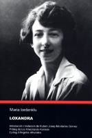 LOXANDRA | 9788480217262 | IORDANIDU, MARIA | Llibres Parcir | Librería Parcir | Librería online de Manresa | Comprar libros en catalán y castellano online