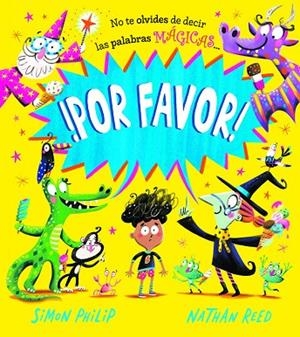 ¡POR FAVOR! | 9788491456919 | PHILIP, SIMON | Llibres Parcir | Llibreria Parcir | Llibreria online de Manresa | Comprar llibres en català i castellà online