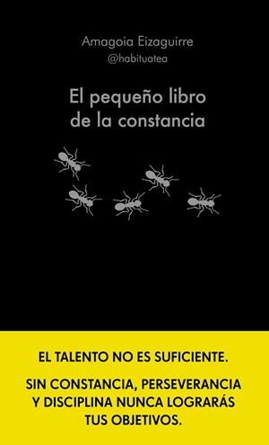 EL PEQUEÑO LIBRO DE LA CONSTANCIA | 9788413442952 | EIZAGUIRRE, AMAGOIA | Llibres Parcir | Llibreria Parcir | Llibreria online de Manresa | Comprar llibres en català i castellà online