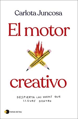 EL MOTOR CREATIVO | 9788419812254 | JUNCOSA, CARLOTA | Llibres Parcir | Llibreria Parcir | Llibreria online de Manresa | Comprar llibres en català i castellà online