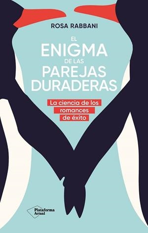 EL ENIGMA DE LAS PAREJAS DURADERAS | 9788410079120 | RABBANI, ROSA | Llibres Parcir | Llibreria Parcir | Llibreria online de Manresa | Comprar llibres en català i castellà online