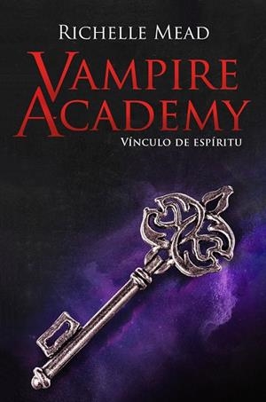 VAMPIRE ACADEMY 5: VÍNCULO DE ESPÍRITU | 9788418359873 | MEAD, RICHELLE | Llibres Parcir | Llibreria Parcir | Llibreria online de Manresa | Comprar llibres en català i castellà online