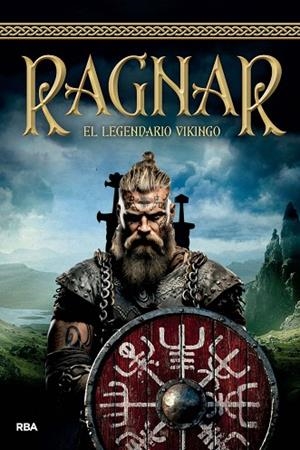 RAGNAR. EL LEGENDARIO VIKINGO | 9788411325295 | VARIOS AUTORES | Llibres Parcir | Llibreria Parcir | Llibreria online de Manresa | Comprar llibres en català i castellà online