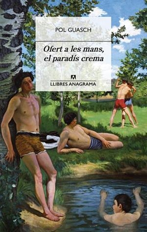 OFERT A LES MANS, EL PARADÍS CREMA | 9788433922045 | GUASCH, POL | Llibres Parcir | Llibreria Parcir | Llibreria online de Manresa | Comprar llibres en català i castellà online