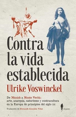 CONTRA LA VIDA ESTABLECIDA | 9788494588518 | VOSWINCKEL, ULRIKE | Llibres Parcir | Llibreria Parcir | Llibreria online de Manresa | Comprar llibres en català i castellà online