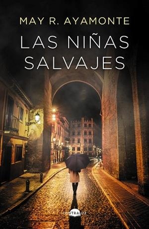 LAS NIÑAS SALVAJES (BOLSILLO) | 9788418945908 | R. AYAMONTE, MAY | Llibres Parcir | Llibreria Parcir | Llibreria online de Manresa | Comprar llibres en català i castellà online