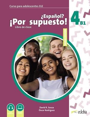 NUEVO ¿ESPAÑOL? ¡POR SUPUESTO! 4 (B1) | 9788490817636 | SOUSA FERNÁNDEZ, DAVID R./RODRÍGUEZ GARCÍA, ÓSCAR | Llibres Parcir | Llibreria Parcir | Llibreria online de Manresa | Comprar llibres en català i castellà online