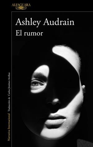 EL RUMOR | 9788420476698 | AUDRAIN, ASHLEY | Llibres Parcir | Llibreria Parcir | Llibreria online de Manresa | Comprar llibres en català i castellà online