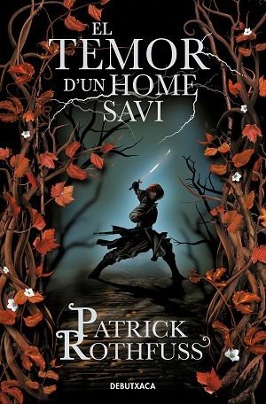 EL TEMOR D'UN HOME SAVI (CRÒNICA DE L'ASSASSÍ DE REIS 2) | 9788419394361 | ROTHFUSS, PATRICK | Llibres Parcir | Llibreria Parcir | Llibreria online de Manresa | Comprar llibres en català i castellà online