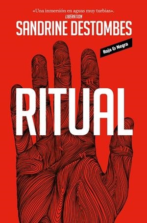 RITUAL | 9788419437723 | DESTOMBES, SANDRINE | Llibres Parcir | Llibreria Parcir | Llibreria online de Manresa | Comprar llibres en català i castellà online