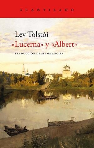 "LUCERNA" Y "ALBERT" | 9788419036841 | TOLSTÓI, LEV | Llibres Parcir | Llibreria Parcir | Llibreria online de Manresa | Comprar llibres en català i castellà online