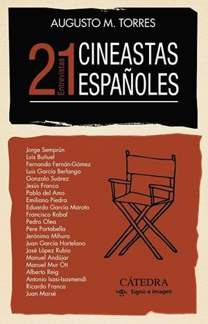 21 CINEASTAS ESPAÑOLES | 9788437644448 | MARTÍNEZ TORRES, AUGUSTO | Llibres Parcir | Librería Parcir | Librería online de Manresa | Comprar libros en catalán y castellano online