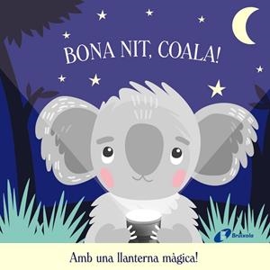 BONA NIT, COALA! | 9788413492940 | BUTTON, KATIE | Llibres Parcir | Llibreria Parcir | Llibreria online de Manresa | Comprar llibres en català i castellà online