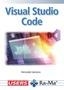 VISUAL STUDIO CODE | 9788419857699 | FERNANDO DIEGO GAMARRA | Llibres Parcir | Llibreria Parcir | Llibreria online de Manresa | Comprar llibres en català i castellà online