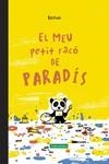EL MEU PETIT RACÓ DE PARADÍS | 9788418520259 | BARROUX, STÉPHANE-YVES | Llibres Parcir | Llibreria Parcir | Llibreria online de Manresa | Comprar llibres en català i castellà online