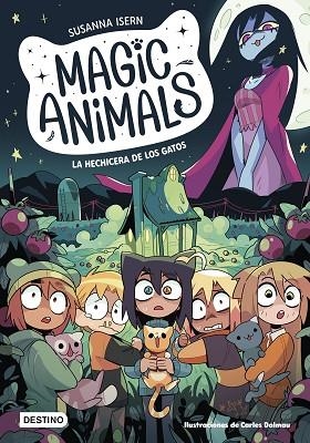 MAGIC ANIMALS 5. LA HECHICERA DE LOS GATOS | 9788408280408 | ISERN, SUSANNA | Llibres Parcir | Llibreria Parcir | Llibreria online de Manresa | Comprar llibres en català i castellà online