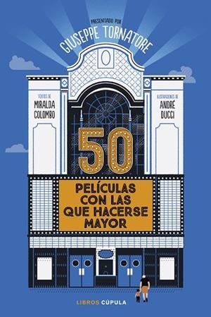 50 PELÍCULAS CON LAS QUE HACERSE MAYOR | 9788448040567 | TORNATORE, GIUSEPPE | Llibres Parcir | Llibreria Parcir | Llibreria online de Manresa | Comprar llibres en català i castellà online