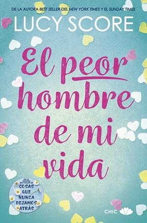 EL PEOR HOMBRE DE MI VIDA | 9788419702135 | SCORE, LUCY | Llibres Parcir | Llibreria Parcir | Llibreria online de Manresa | Comprar llibres en català i castellà online
