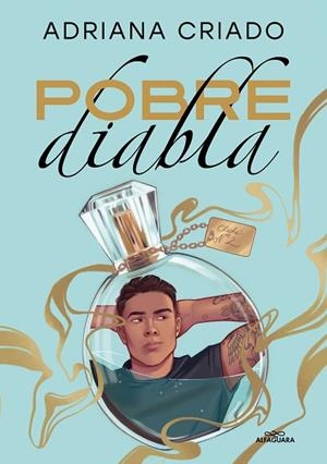 POBRE DIABLA (TRILOGÍA CLICHÉ 2) | 9788419507068 | CRIADO, ADRIANA | Llibres Parcir | Librería Parcir | Librería online de Manresa | Comprar libros en catalán y castellano online
