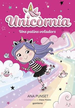 UNICÒRNIA 8 - UNS PATINS VOLADORS | 9788419650382 | PUNSET, ANA | Llibres Parcir | Llibreria Parcir | Llibreria online de Manresa | Comprar llibres en català i castellà online