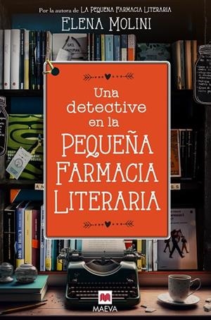 UNA DETECTIVE EN LA PEQUEÑA FARMACIA LITERARIA | 9788419638323 | MOLINI, ELENA | Llibres Parcir | Librería Parcir | Librería online de Manresa | Comprar libros en catalán y castellano online