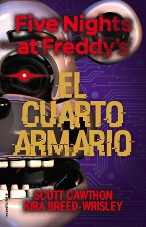 FIVE NIGHTS AT FREDDY'S 3 - EL CUARTO ARMARIO | 9788417968106 | CAWTHON, SCOTT/BREED-WRISLEY, KIRA | Llibres Parcir | Llibreria Parcir | Llibreria online de Manresa | Comprar llibres en català i castellà online