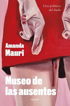 MUSEO DE LAS AUSENTES | 9788449341946 | MAURI, AMANDA | Llibres Parcir | Llibreria Parcir | Llibreria online de Manresa | Comprar llibres en català i castellà online