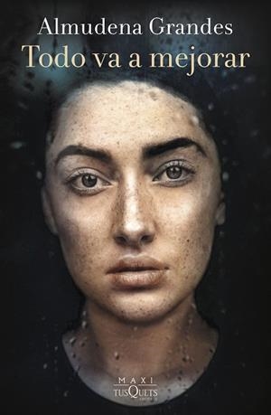 TODO VA A MEJORAR | 9788411073929 | GRANDES, ALMUDENA | Llibres Parcir | Llibreria Parcir | Llibreria online de Manresa | Comprar llibres en català i castellà online