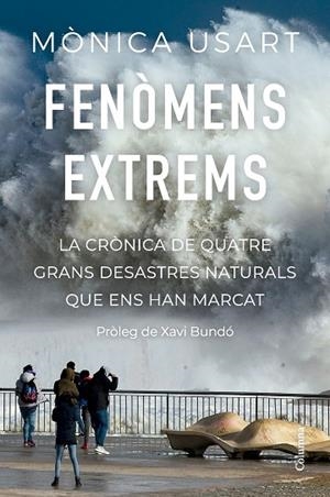 FENÒMENS EXTREMS | 9788466430142 | USART, MÒNICA | Llibres Parcir | Llibreria Parcir | Llibreria online de Manresa | Comprar llibres en català i castellà online