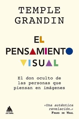 EL PENSAMIENTO VISUAL | 9788417743499 | GRANDIN, TEMPLE | Llibres Parcir | Llibreria Parcir | Llibreria online de Manresa | Comprar llibres en català i castellà online