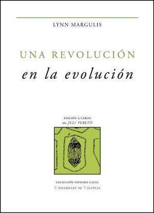 UNA REVOLUCIÓN EN LA EVOLUCIÓN | 9788411182768 | MARGULIS, LYNN | Llibres Parcir | Llibreria Parcir | Llibreria online de Manresa | Comprar llibres en català i castellà online