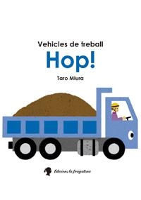 ¡HOP! | 9788416226221 | MIURA TARO | Llibres Parcir | Librería Parcir | Librería online de Manresa | Comprar libros en catalán y castellano online
