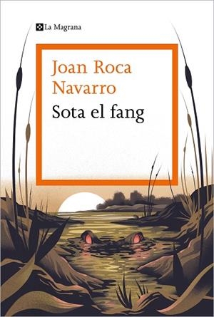 SOTA EL FANG | 9788419013453 | ROCA NAVARRO, JOAN | Llibres Parcir | Llibreria Parcir | Llibreria online de Manresa | Comprar llibres en català i castellà online