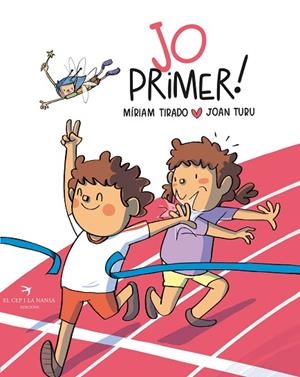 JO PRIMER | 9788419747266 | TIRADO, MÍRIAM | Llibres Parcir | Llibreria Parcir | Llibreria online de Manresa | Comprar llibres en català i castellà online