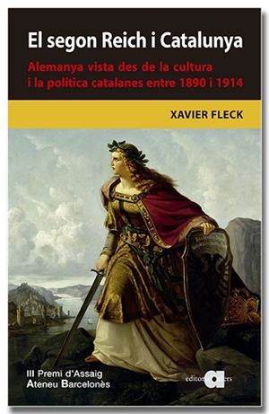 EL SEGON REICH I CATALUNYA. ALEMANYA VISTA DES DE LA CULTURA I LA POLÍTICA CATAL | 9788418618680 | FLECK GATIUS, XAVIER | Llibres Parcir | Llibreria Parcir | Llibreria online de Manresa | Comprar llibres en català i castellà online