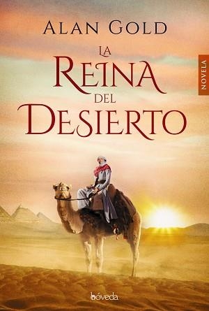 LA REINA DEL DESIERTO | 9788416691388 | GOLD, ALAN | Llibres Parcir | Llibreria Parcir | Llibreria online de Manresa | Comprar llibres en català i castellà online