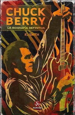 CHUCK BERRY | 9788415887942 | SMITH, RJ | Llibres Parcir | Librería Parcir | Librería online de Manresa | Comprar libros en catalán y castellano online
