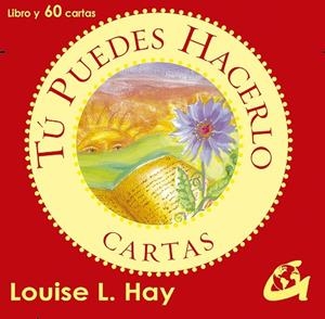 TÚ PUEDES HACERLO | 9788484456421 | HAY, LOUISE L. | Llibres Parcir | Librería Parcir | Librería online de Manresa | Comprar libros en catalán y castellano online