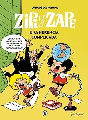 ZIPI Y ZAPE. UNA HERENCIA COMPLICADA (MAGOS DEL HUMOR 221) | 9788402429537 | ESCOBAR, JOSEP | Llibres Parcir | Llibreria Parcir | Llibreria online de Manresa | Comprar llibres en català i castellà online