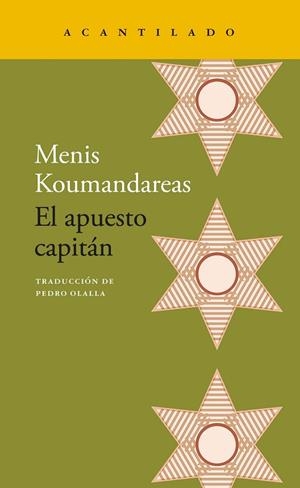 EL APUESTO CAPITÁN | 9788419036865 | KOUMANDAREAS, MENIS | Llibres Parcir | Llibreria Parcir | Llibreria online de Manresa | Comprar llibres en català i castellà online