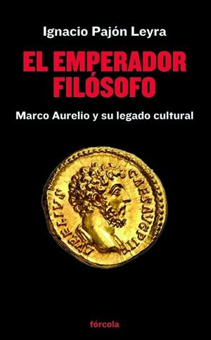 EL EMPERADOR FILÓSOFO | 9788419969057 | PAJÓN LEYRA, IGNACIO | Llibres Parcir | Llibreria Parcir | Llibreria online de Manresa | Comprar llibres en català i castellà online