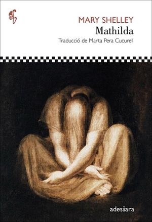 MATHILDA | 9788419908032 | SHELLEY, MARY | Llibres Parcir | Llibreria Parcir | Llibreria online de Manresa | Comprar llibres en català i castellà online