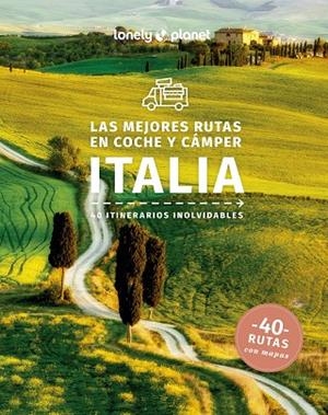 LAS MEJORES RUTAS EN COCHE Y CÁMPER POR ITALIA 1 | 9788408223634 | GARWOOD, DUNCAN/ATKINSON, BRETT/AVERBUCK, ALEXIS/BONETTO, CRISTIAN/CLARK, GREGOR/DRAGICEVICH, PETER/ | Llibres Parcir | Librería Parcir | Librería online de Manresa | Comprar libros en catalán y castellano online