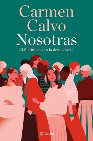 NOSOTRAS | 9788408283485 | CALVO, CARMEN | Llibres Parcir | Llibreria Parcir | Llibreria online de Manresa | Comprar llibres en català i castellà online