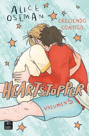 HEARTSTOPPER 5. CRECIENDO CONTIGO | 9788408283539 | OSEMAN, ALICE | Llibres Parcir | Llibreria Parcir | Llibreria online de Manresa | Comprar llibres en català i castellà online