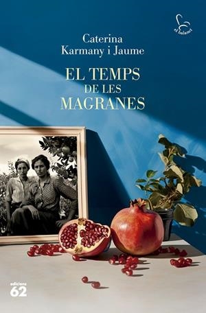 EL TEMPS DE LES MAGRANES | 9788429781694 | KARMANY, CATERINA | Llibres Parcir | Llibreria Parcir | Llibreria online de Manresa | Comprar llibres en català i castellà online