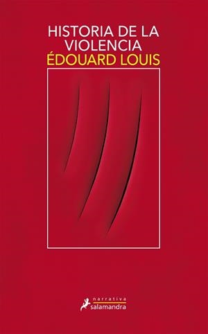 HISTORIA DE LA VIOLENCIA | 9788498388381 | LOUIS, ÉDOUARD | Llibres Parcir | Llibreria Parcir | Llibreria online de Manresa | Comprar llibres en català i castellà online